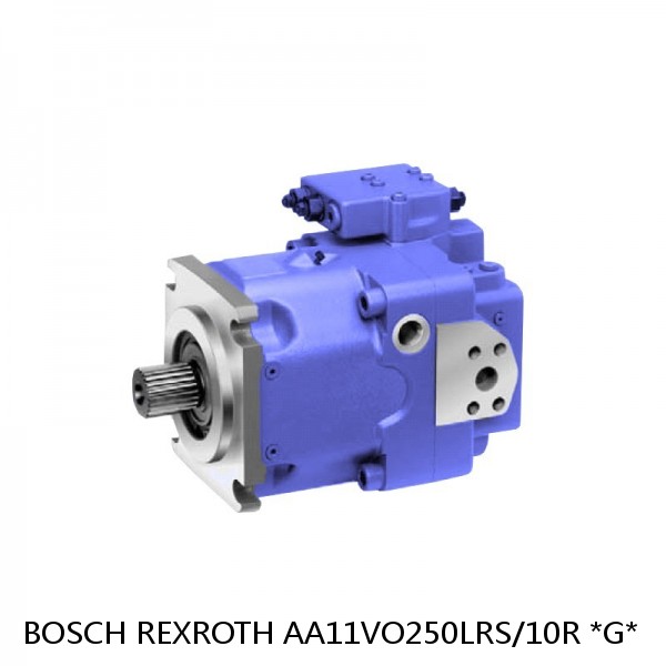 AA11VO250LRS/10R *G* BOSCH REXROTH A11VO AXIAL PISTON PUMP